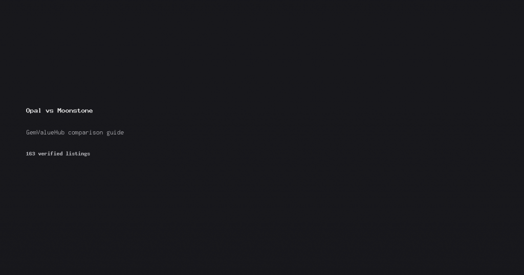 Opal vs Moonstone - GemValueHub comparison guide